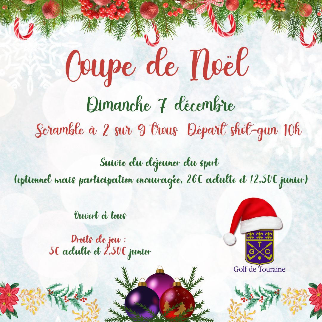 Dimanche 7 décembre : Coupe de Noël. En scramble à 2 sur 9 trous. Shot-gun à 10h